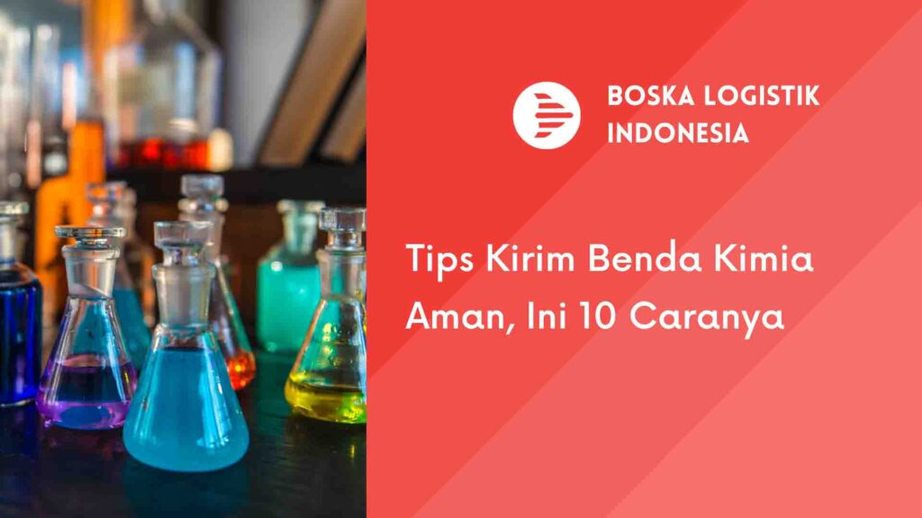 tips kirim benda kimia