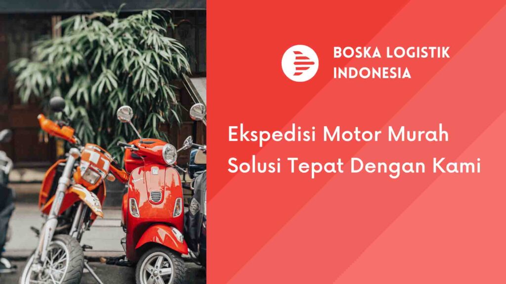 ekspedisi motor murah