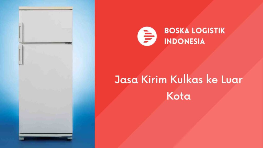 jasa kirim kulkas