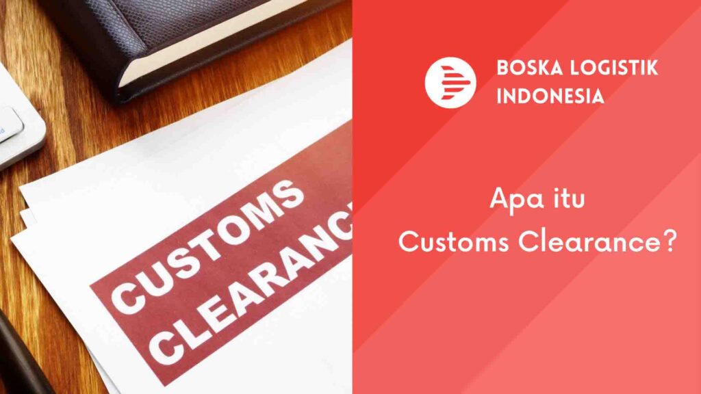 Customs Clearance