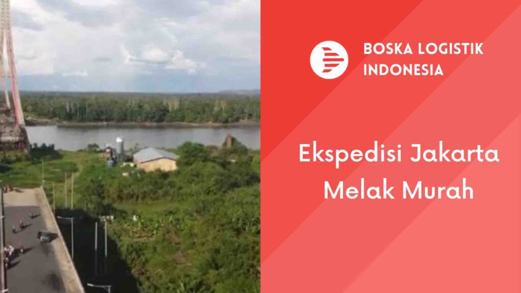 ekspedisi jakarta melak