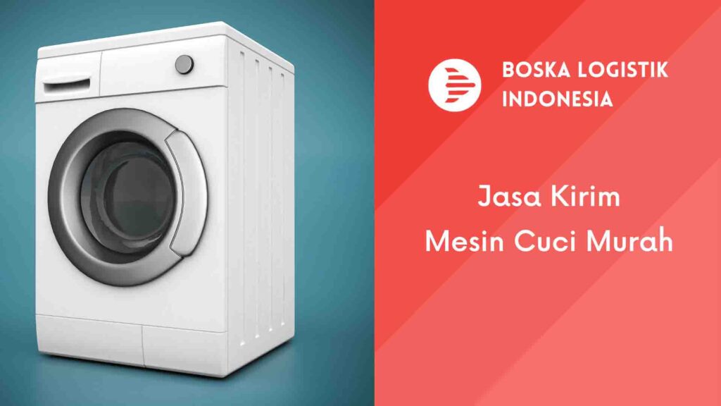 jasa kirim mesin cuci
