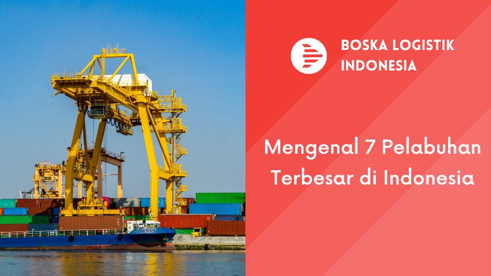 Pelabuhan Terbesar di Indonesia