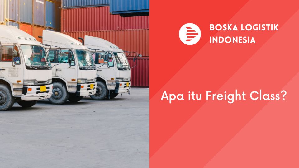 apa itu freight class