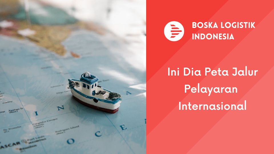 peta jalur pelayaran internasional