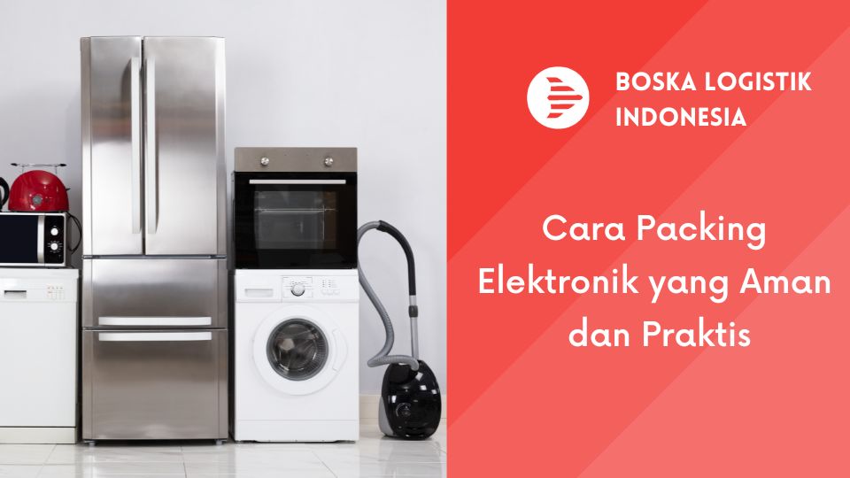 cara packing elektronik