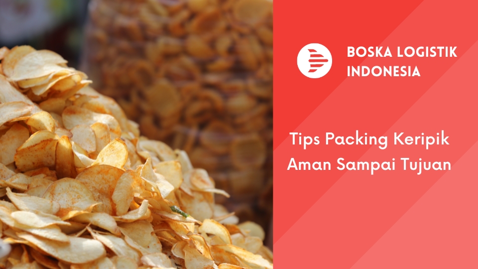 tips packing keripik