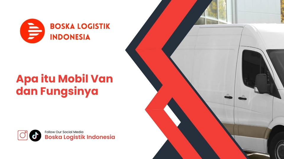Apa itu Mobil Van dan Fungsinya