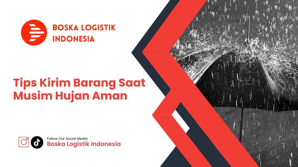 Tips Kirim Barang Saat Musim Hujan Aman
