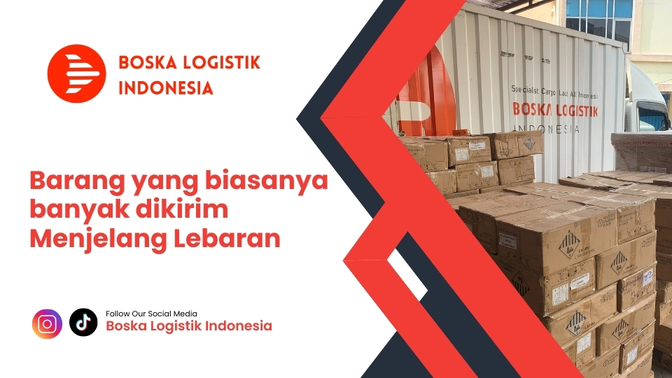Barang yang biasanya banyak dikirim Menjelang Lebaran