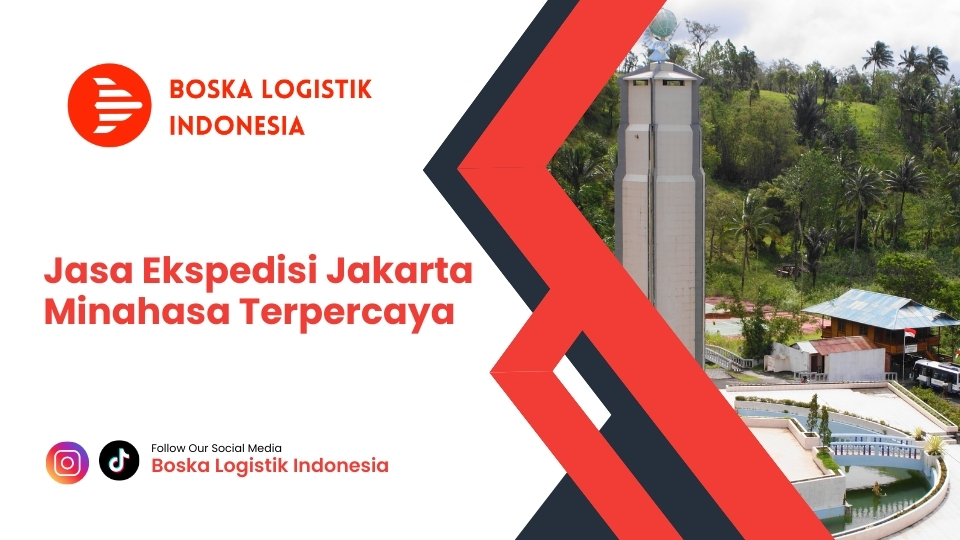 Jasa Ekspedisi Jakarta Minahasa Terpercaya